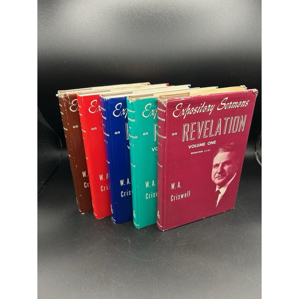 Expository Sermons on Revelation W. A. Criswell Five Volumes Complete